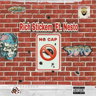 No Cap by Rich Stickem