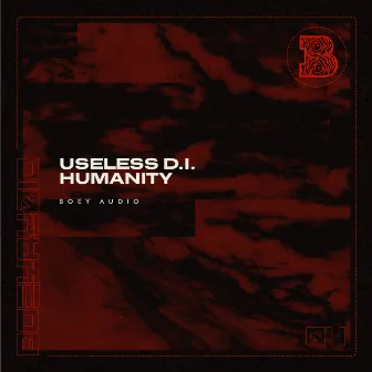 Humanity by USELESS D.I.