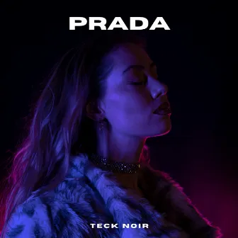 PRADA by Teck Noir