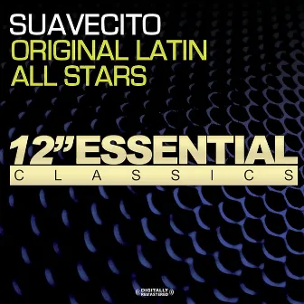 Suavecito by Original Latin All Stars