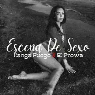 Escena de Sexo by Itanga Fuego