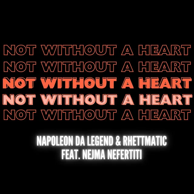 Not Without A Heart