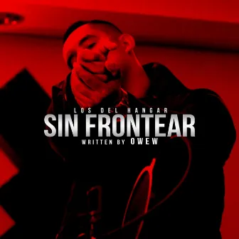 Sin Frontear by Owew