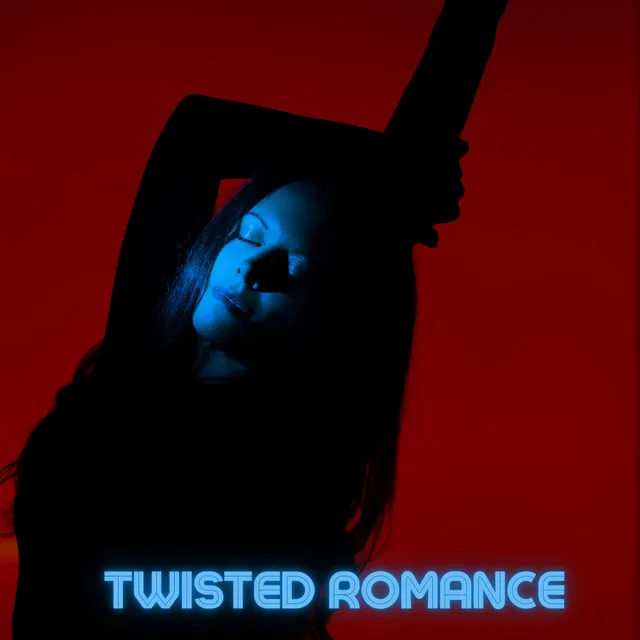 Twisted Romance