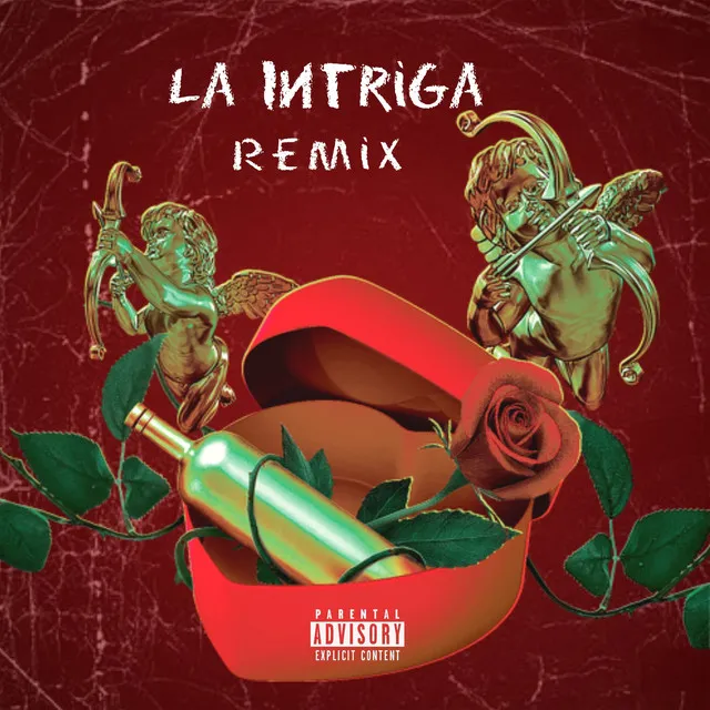 La Intriga - Remix