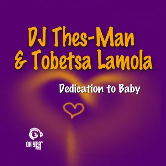 Dedication to Baby by Tobetsa Lamola