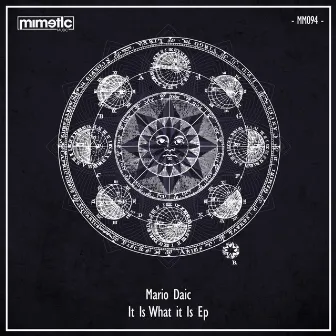 It Is What it Is EP by Mario Daić