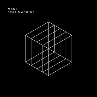 Beat Machine by Monk