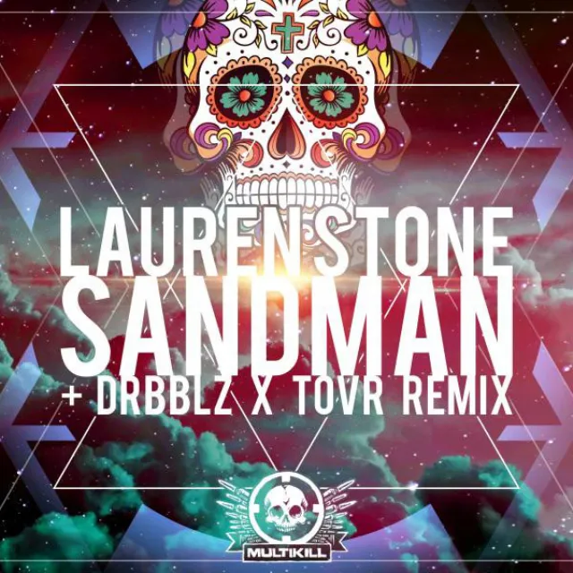 Sandman - Drbblz & Tovr Remix