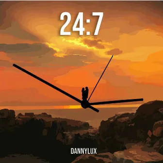 24:7 by DannyLux