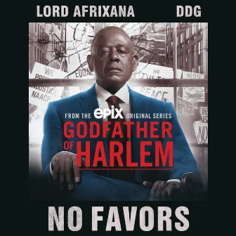 No Favors (feat. Lord Afrixana & DDG) by Lord Afrixana