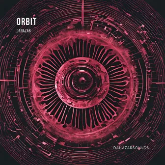 Orbit by Danazar