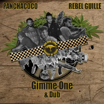 Gimme One & Dub by Dub Inna Terra