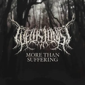 More Than Suffering by I, Delusionist