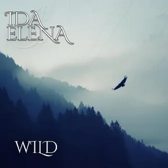 Wild by Ida Elena