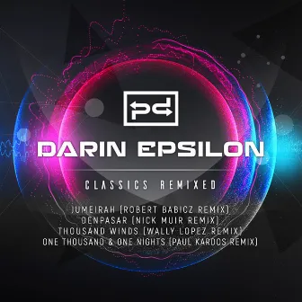 Classics Remixed by Darin Epsilon