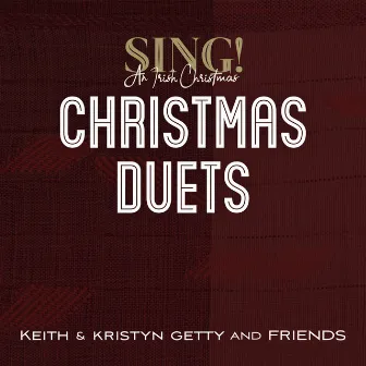 Christmas Duets by Keith & Kristyn Getty