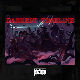 Darkest Timeline by The Wrecking Crew