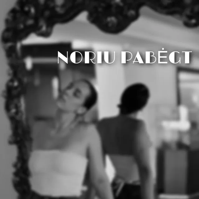 NORIU PABĖGT (Demo)