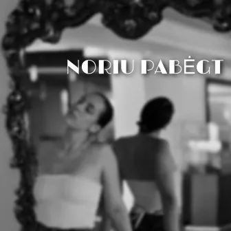 NORIU PABĖGT (Demo) by Salomėja Vai