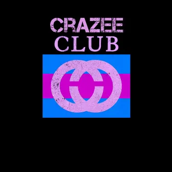 CRAZEE CLUB by Hindustani