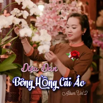 Bông Hồng Cài Áo, Vol. 2 by Diệu Đan