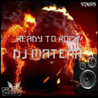 Ready to rock by DJ Matera