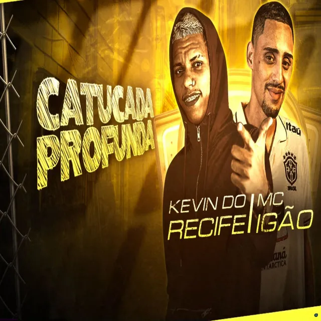 Catucada Profunda (feat. MC Igão)