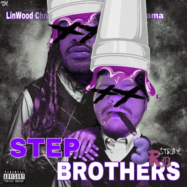 Step Brothers (3rd Strike)