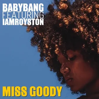 Miss Goody by Babybang