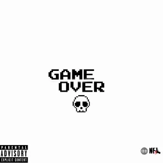 Game Over by Yung Lcx