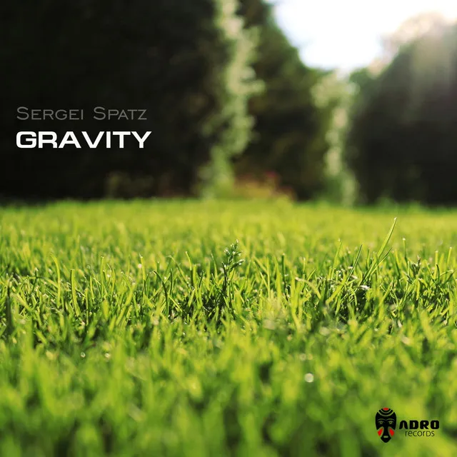 Gravity - Original Mix