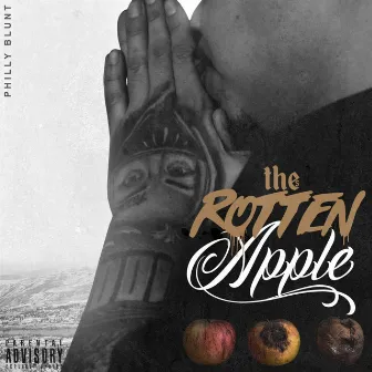 The Rotten Apple by PhillyBlunt