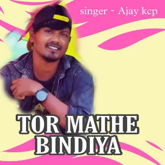 Tor Mathe Bindiya by Unknown Artist