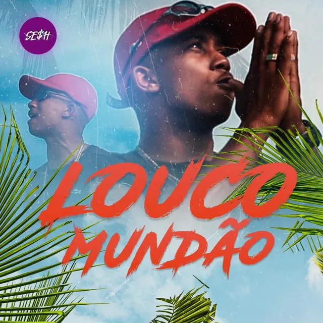 Louco Mundão