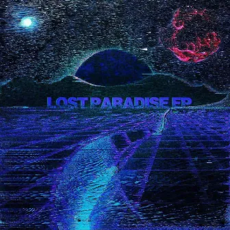 Lost Paradise EP by P-Ready