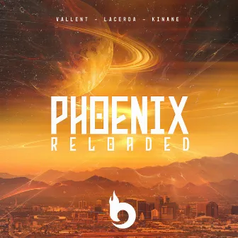 Phoenix Reloaded (Radio Edit) by Lacerda