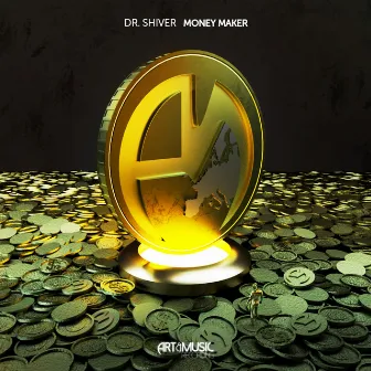 Money Maker by Dr. Shiver