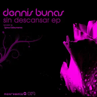 Sin Descansar EP by Dennis Bunas