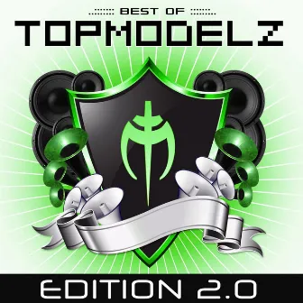 Best of Topmodelz (Edition 2.0) by Topmodelz