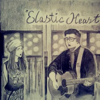 Elastic Heart (Cover) by Noah Guthrie