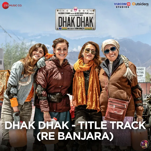 Dhak Dhak - Title Track (Re Banjara) - From "Dhak Dhak"