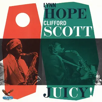 Juicy! by Clifford Scott