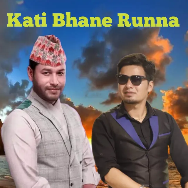 Kati Bhane Runna