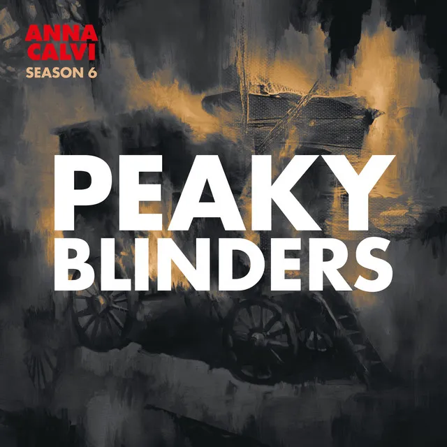 Peaky Blinders: Season 6 (Original Score)