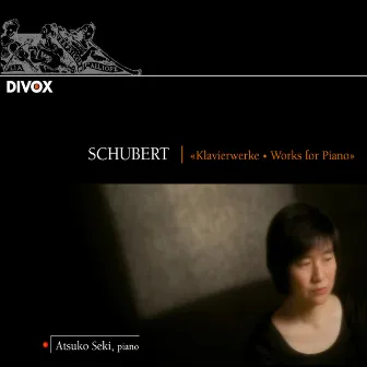 Schubert: Works for Piano by Atsuko Seki