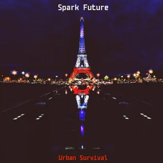 Urban Survival by Spark Future