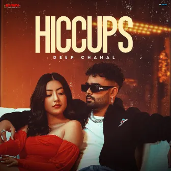 Hiccups by Deep Chahal