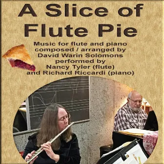 A Slice of Flute Pie by 