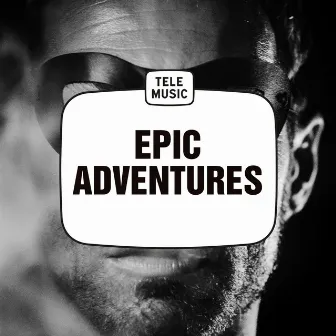 Epic Adventures by Marc Dall'Anese